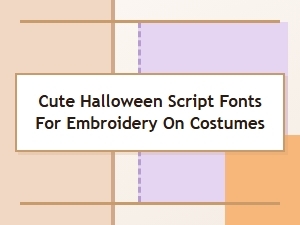 Whimsical Halloween Script Fonts for Costume Embroidery