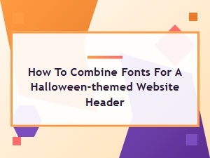 Spooky Typeface Pairings for Halloween Headers